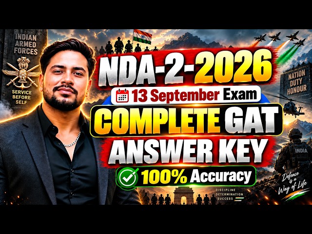 🚨 NDA-2-2026 COMPLETE GAT ANSWER KEY 🔥 | 13 September Paper | Set A, B, C, D | 100% Accurate 💯