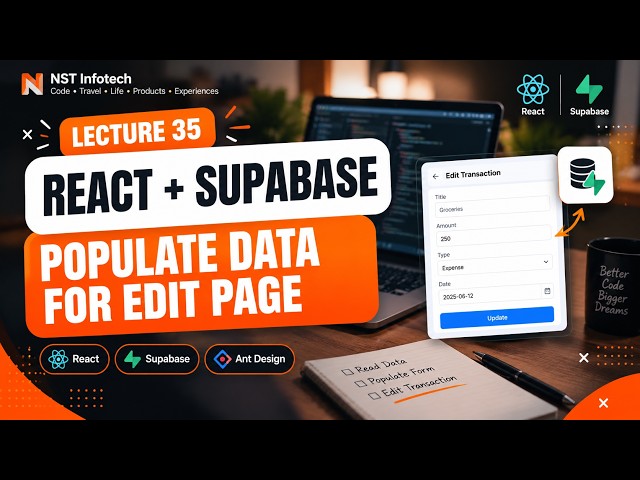 35 - Building the Edit Transaction Feature | React + Supabase