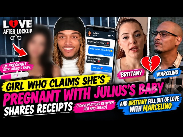 The girl who claims she's pregnant with Julius's baby shares more receipts & Brittany + Marcelino