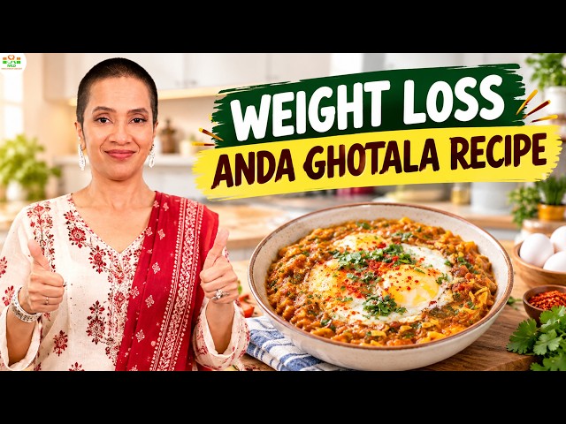 Anda Ghotala Recipe for Weight Loss | Fat Loss Whole Egg Butter Recipes | Indian Diet by Richa Kharb