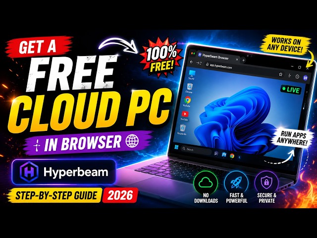 Get a FREE Cloud PC in Browser 💻 Hyperbeam Step by Step Guide 2026