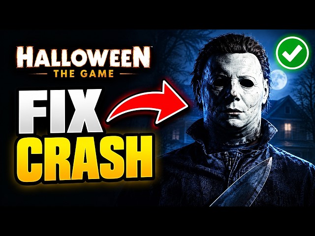 How To Fix Halloween: The Game Crashing On Steam