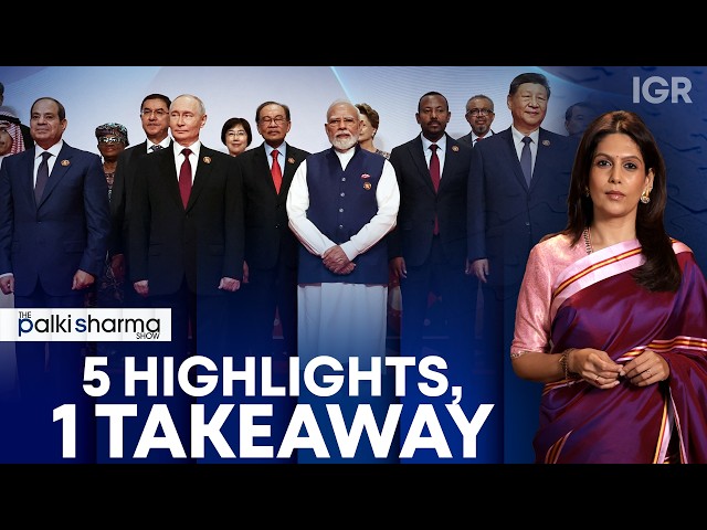BRICS Summit 2026: Five Highlights From the Final Day | The Palki Sharma Show | India Global Review