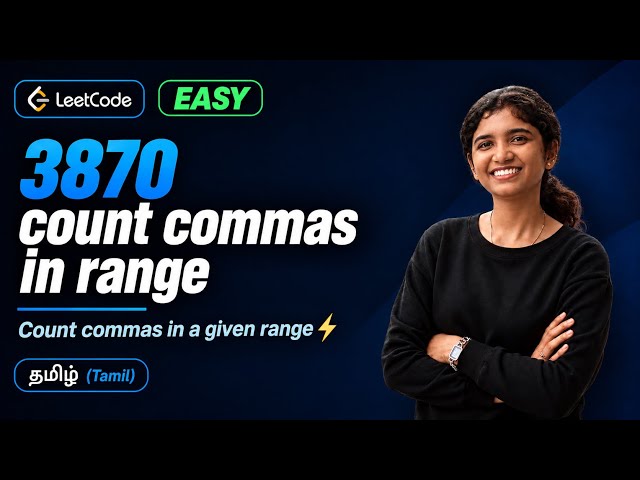 LeetCode 3870 – Count Commas in Range | Today’s LeetCode Daily Challenge | Easily Explained in Tamil