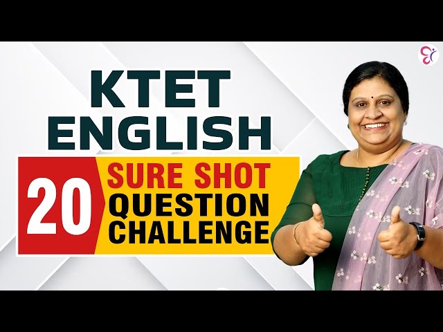 KTET ENGLISH - 20 SURE SHOT QUESTION CHALLENGE