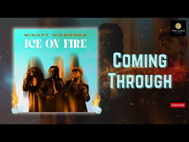 Coming Through - The Mighty Diamonds