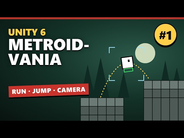 Unity 6 2D Metroidvania #1 — Run, Jump & Camera (Input System, Tilemap, Cinemachine)