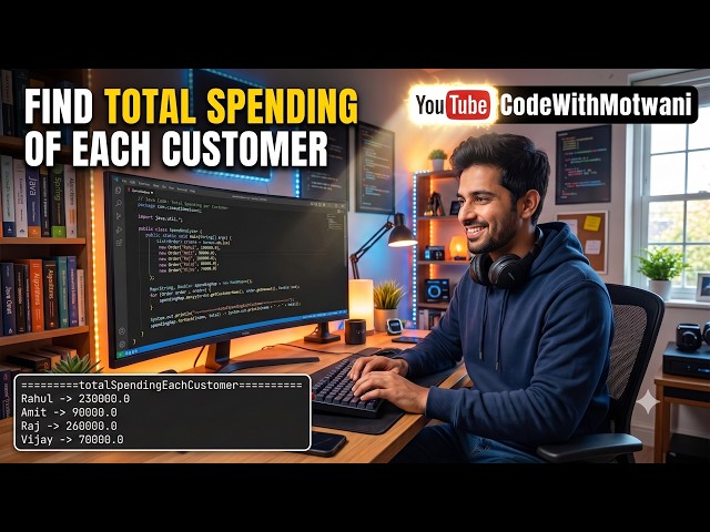 Java 8 Stream API: Find Total Spending of Each Customer | Coding Interview