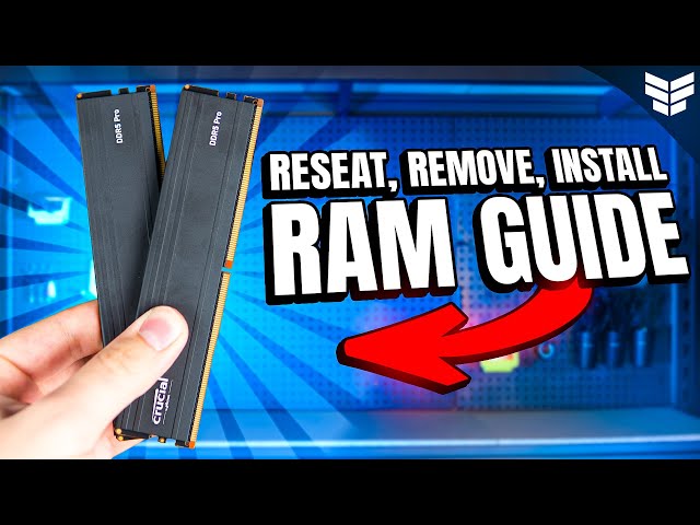How to Install, Reseat & Uninstall RAM in PCs (DDR5, BIOS, Old PCs) RAM Tutorial 2025