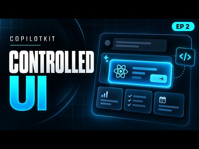 CopilotKit: Controlled Generative UI in React (Ep. 2)
