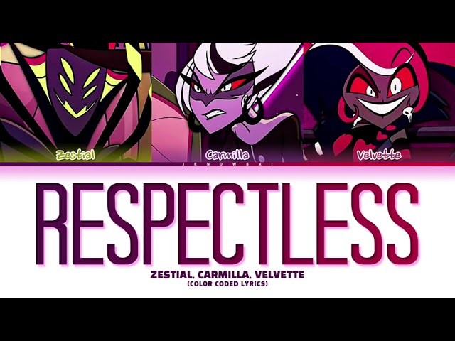 Hazbin Hotel - 'Respectless' (Color Coded Lyrics)
