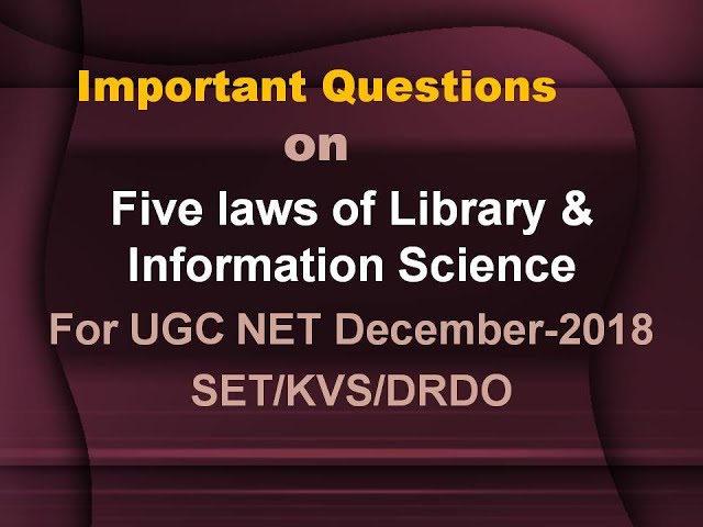 30 Important Questions on Five laws of Library & Information Science || Ugc NET/SET/KVS