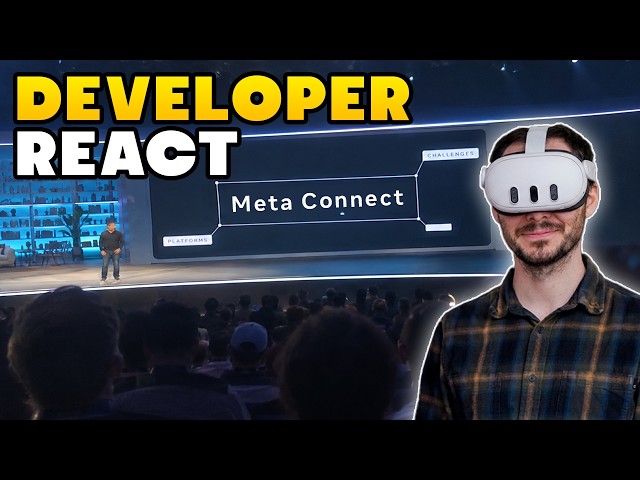 VR Developer Reacts to Meta Connect 2026