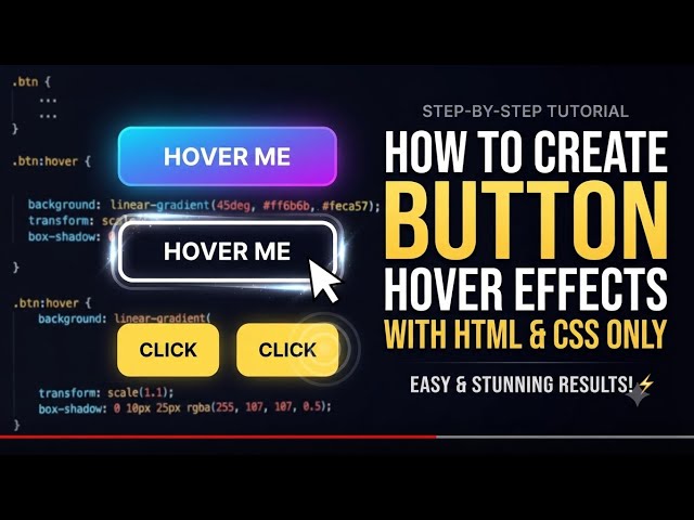 How to make button hover effects, html full course, css full course, html and css full course #html 
