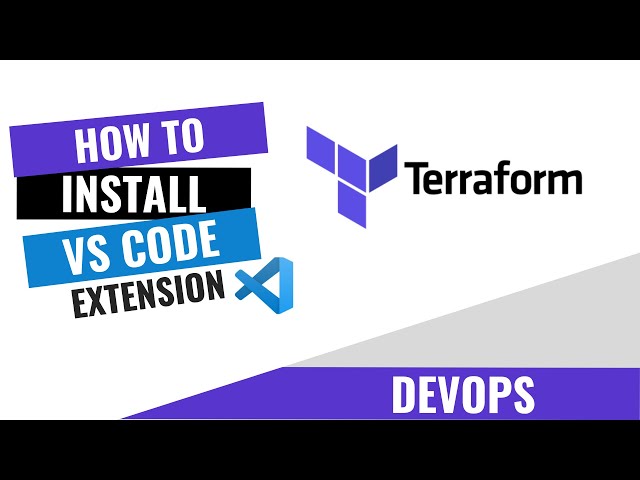 HOW TO INSTALL TERRAFORM EXTENSION ON VS CODE