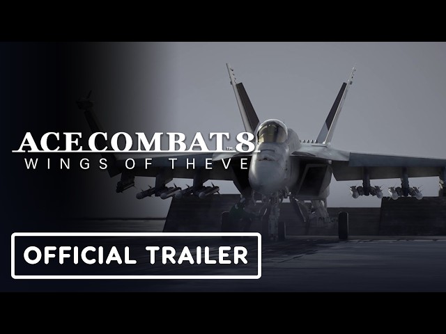 Ace Combat 8: Wings of Theve - Official Story Trailer