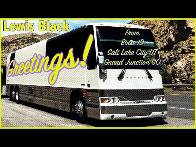 Lewis Black | Greetings From Boise, Salt Lake City, & Grand Junction 2023