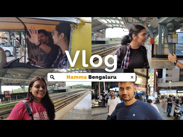 Exploring Bengaluru #vlog #nammabengaluru