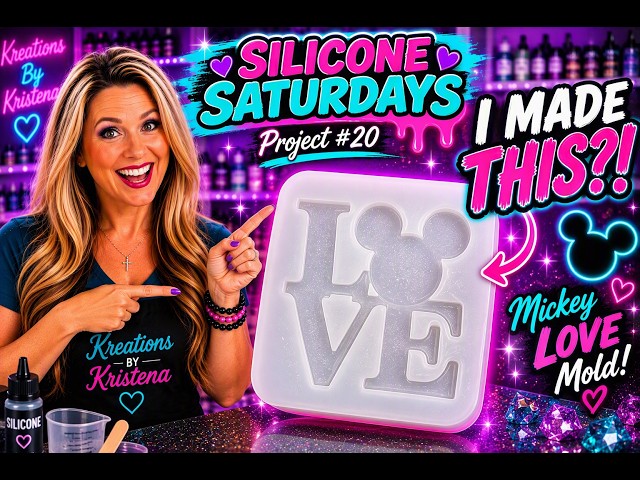 Silicone Saturdays Begins! Making a Mickey LOVE Mold + 28 Domino Mold | #20