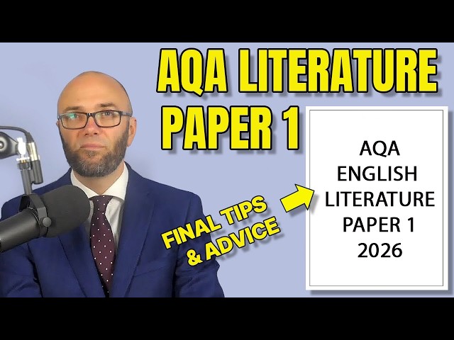 Final Tips for Tomorrow's AQA Literature Paper 1 exam
