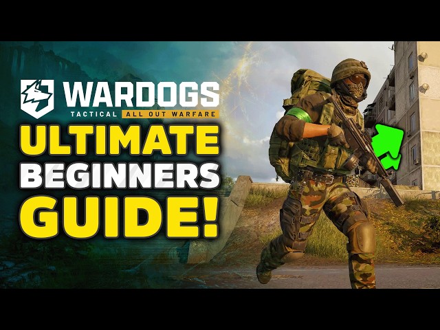 Wardogs ULTIMATE Beginners Guide, Tips & Tricks!