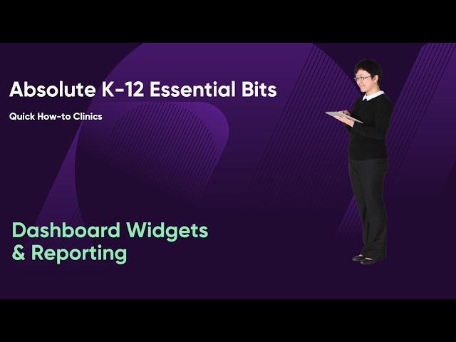 Dashboard widgets and reporting