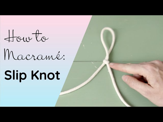 How to Tie a Slip Knot - Easy Step by Step Tutorial