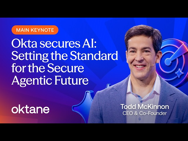 Okta secures AI: Setting the Standard for the Secure Agentic Future