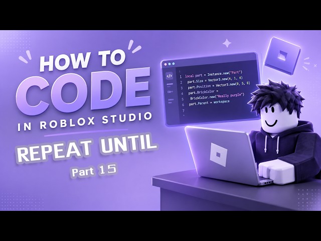 How to code in Roblox Studio | Repeat until P.15