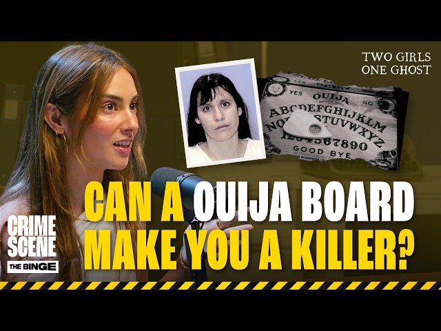 Ouija Board Murders with Two Girls One Ghost's Sabrina Deana-Roga | Crime Scene Podcast