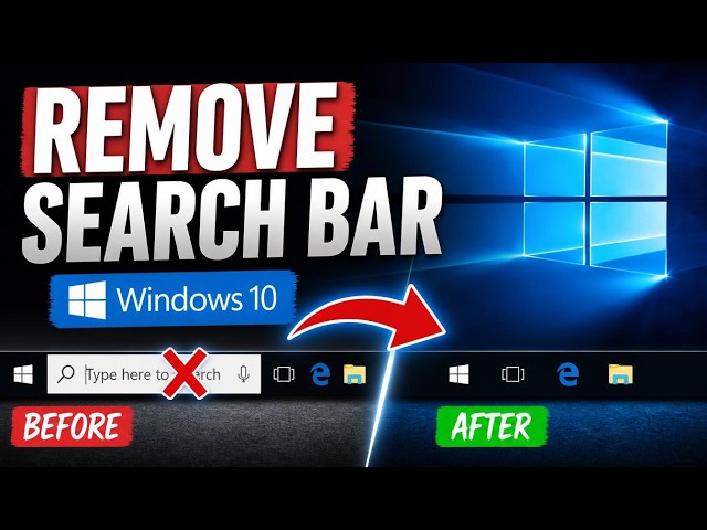 How to Remove the Search Bar in Windows 10 2026