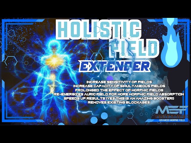 Holistic Field Extender (INSANE RESULTS!)