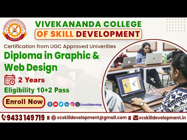 🎨 Diploma in Graphic & Web Design Course | 2 Years | Vivekananda College of Skill Development