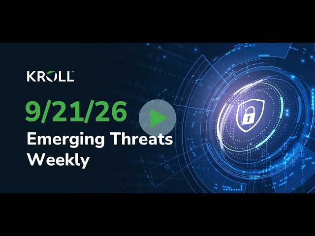 September  21, 2026 Emerging Threats Weekly
