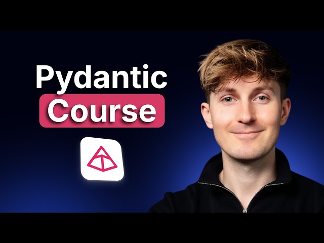Pydantic Crash Course - Build Reliable Python & AI Applications