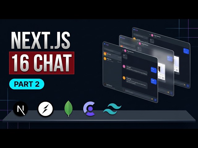 Real-Time Messaging Part -2 with Next.js 16 MongoDB Atlas, and Socket.io | Part 6 To 8