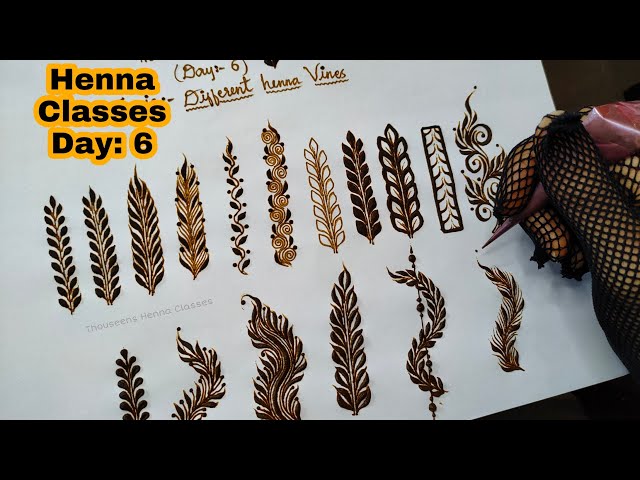Henna Class day 6 || Henna Classes by Thouseen | Learn Different Henna Vines  with Thouseen