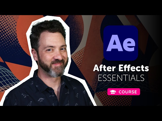 New Course: After Effects Essentials