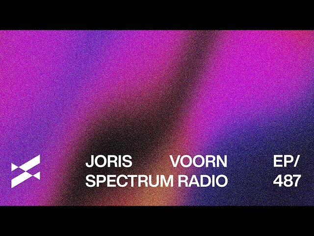 Spectrum Radio 487 Joris Voorn | Matt Fax Guestmix