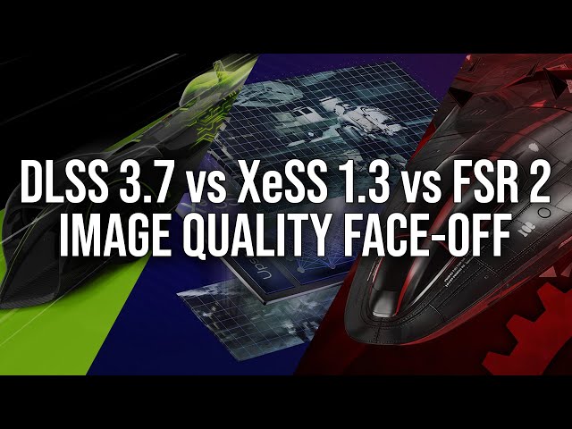 Image Quality Enhanced: DLSS 3.7 vs XeSS 1.3 vs FSR 2 - ML Upscaling Just Got Better