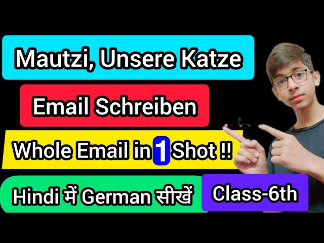 Email schreiben II Mautzi Unsere Katze II Class 6th II