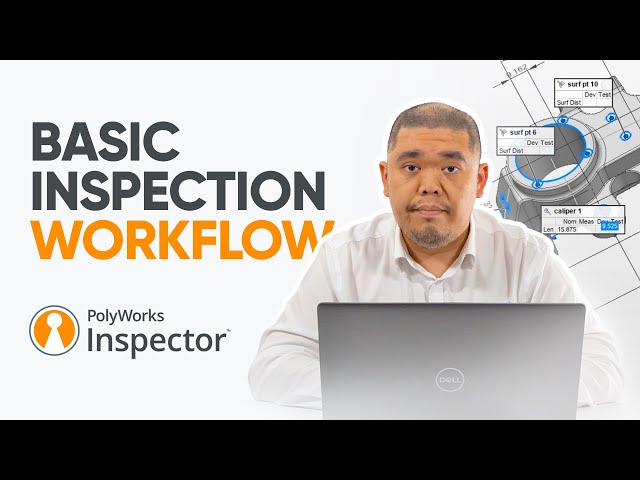 Basic Inspection Workflow - PolyWorks® 2024