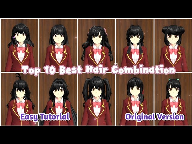 TOP 10 BEST HAIR COMBINATION in Sakura School Simulator 😍 TUTORIAL• Original/Global Version ✅