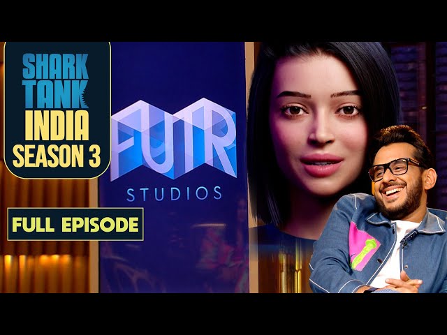 Shark Tank India S3 | India’s First Virtual Influencer 'Kyra' Calls Aman Cute | Full Episode