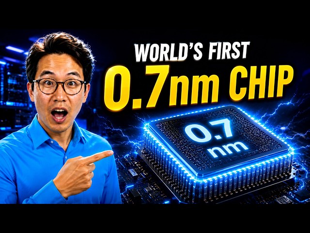 World's First 0.7 Nanometer Microprocessor