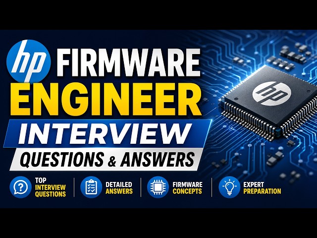 HP Firmware Engineer Interview Questions & Answers