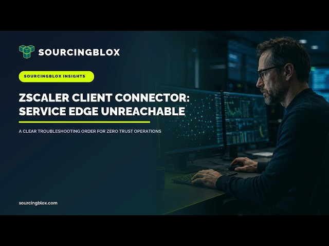 Zscaler Connection Error / Server Down: Check the Service Edge