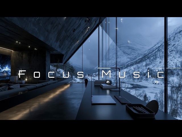 Deep Work - Ambient Focus Music And Deep Focus Music For Studying And Peak Productivity