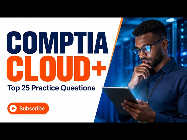 Pass on Your First Attempt! CompTIA Cloud+ CV0 004 Practice Questions Solved #comptiaexam #comptia