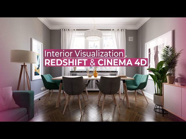 Introduction to Interior Visualization with Redshift and Cinema 4d